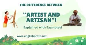 Read more about the article The Difference between “Artist and  Artisan”!