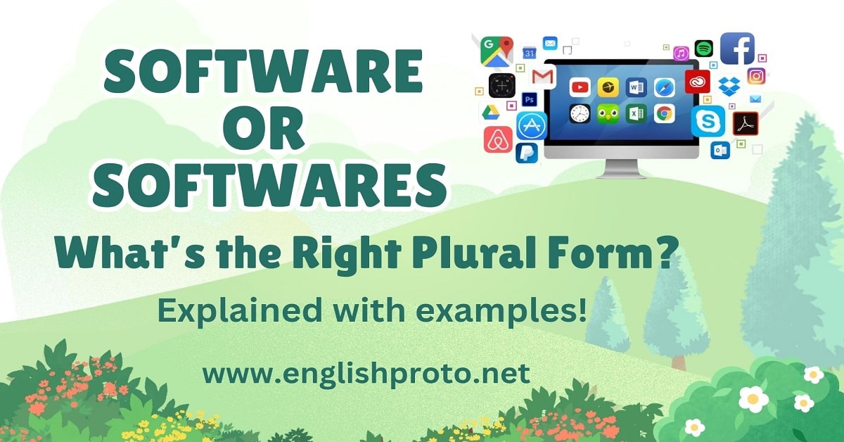 Software or Softwares What’s the Right Plural Form